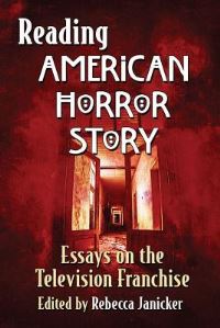 Book Cover for Reading American Horror Story by Rebecca Janicker