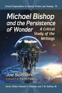 Book Cover for Michael Bishop and the Persistence of Wonder by Joseph L Sanders