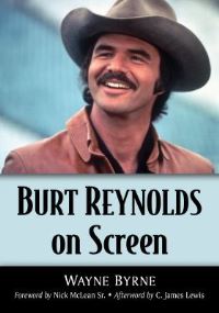 Book Cover for Burt Reynolds on Screen by Wayne Byrne