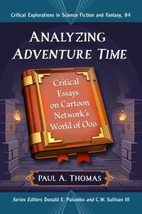 Book Cover for Analyzing Adventure Time by Paul A Thomas
