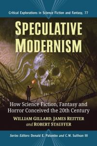 Book Cover for Speculative Modernism by William Gillard, James Reitter, Robert Stauffer