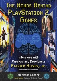 Book Cover for The Minds Behind Playstation 2 Games by Patrick Hickey