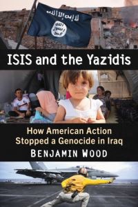 Book Cover for ISIS and the Yazidis by Benjamin Wood