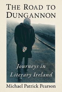 Book Cover for The Road to Dungannon by Michael Pearson