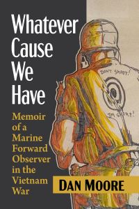 Book Cover for Whatever Cause We Have by Dan Moore