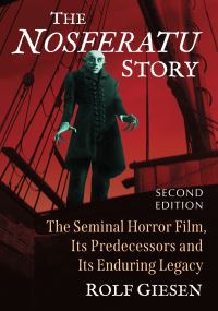 Book Cover for The Nosferatu Story by Rolf Giesen