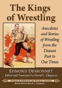 Book Cover for The Kings of Wrestling by Edmond Desbonnet