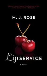 Book Cover for Lip Service by M J Rose