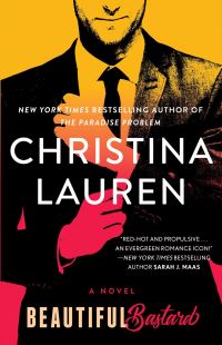 Book Cover for Beautiful Bastard by Christina Lauren