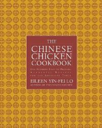 Book Cover for The Chinese Chicken Cookbook by Eileen YinFei Lo