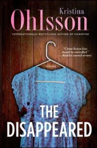 Book Cover for The Disappeared by Kristina Ohlsson