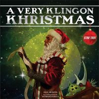 Book Cover for A Very Klingon Khristmas by Paul Ruditis