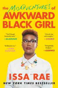 Book Cover for The Misadventures of Awkward Black Girl by Issa Rae
