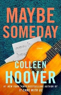 Book Cover for Maybe Someday by Colleen Hoover