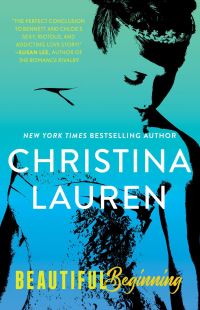 Book Cover for Beautiful Beginning by Christina Lauren