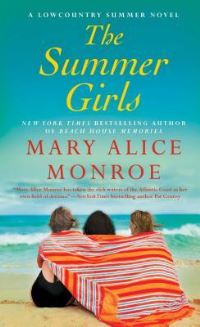 Book Cover for The Summer Girls by Mary Alice Monroe, Copyright Paperback Collection Library of Congress