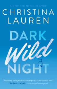 Book Cover for Dark Wild Night by Christina Lauren
