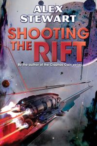 Book Cover for Shooting the Rift by Alex Stewart