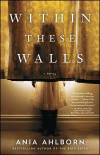 Book Cover for Within These Walls by Ania Ahlborn