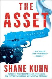 Book Cover for The Asset by Shane Kuhn