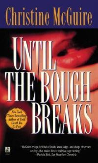 Book Cover for Until the Bough Breaks by Dan Churchill