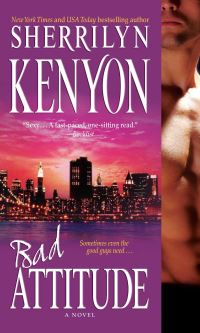 Book Cover for Bad Attitude by Sherrilyn Kenyon