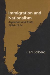 Book Cover for Immigration and Nationalism by Carl Solberg