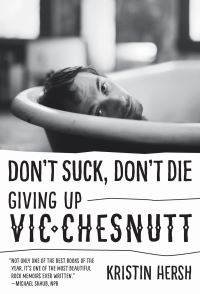 Book Cover for Don't Suck, Don't Die by Kristin Hersh