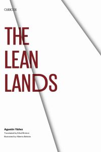 Book Cover for The Lean Lands by Agustín Yáñez