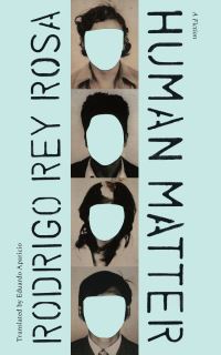 Book Cover for Human Matter by Rodrigo Rey Rosa