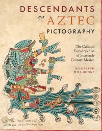 Book Cover for Descendants of Aztec Pictography by Elizabeth Hill Boone