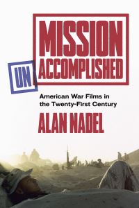 Book Cover for Mission Unaccomplished by Alan Nadel