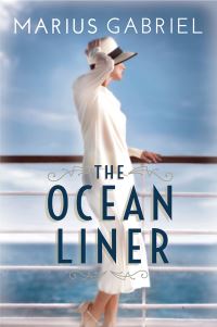 Book Cover for The Ocean Liner by Marius Gabriel