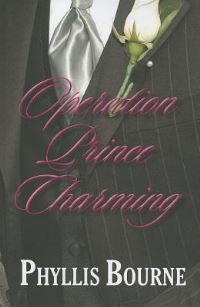 Book Cover for Operation Prince Charming by Phyllis Bourne