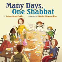 Book Cover for Many Days, One Shabbat by Fran Manushkin