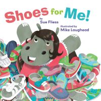 Book Cover for Shoes for Me! by Sue Fliess