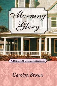 Book Cover for Morning Glory by Carolyn Brown