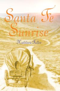 Book Cover for Santa Fe Sunrise by Kathleen Fuller