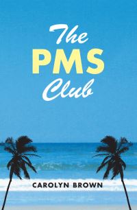 Book Cover for The PMS Club by Carolyn Brown
