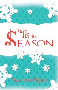 Book Cover for Tis the Season by Kathryn Quick