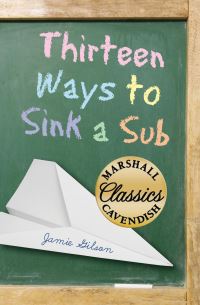 Book Cover for Thirteen Ways to Sink a Sub by Nancy Elizabeth Wallace