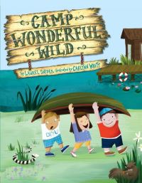 Book Cover for Camp Wonderful Wild by Laurel Snyder