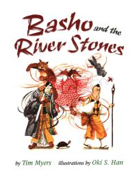 Book Cover for Basho and the River Stones by Tim Myers