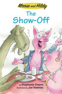 Book Cover for The Show-Off by Stephanie Greene