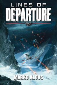 Book Cover for Lines of Departure by Marko Kloos