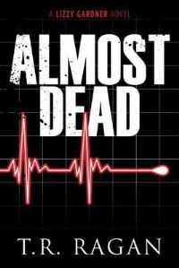 Book Cover for Almost Dead by Theresa Ragan