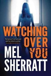 Book Cover for Watching Over You by Mel Sherratt