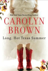 Book Cover for Long, Hot Texas Summer by Carolyn Brown