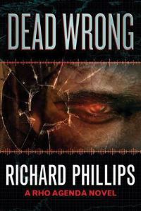 Book Cover for Dead Wrong by Richard Phillips
