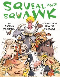 Book Cover for Squeal and Squawk by Susan Pearson